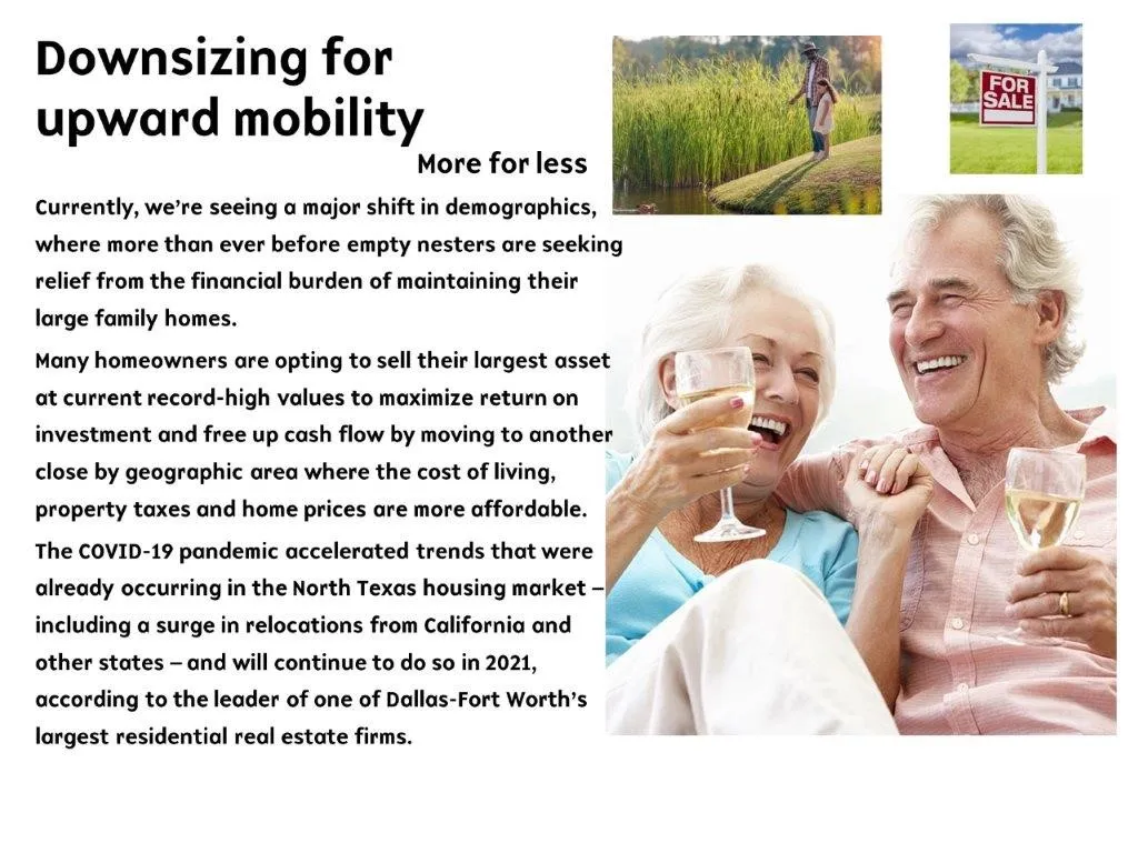 Downsizing for upward mobility