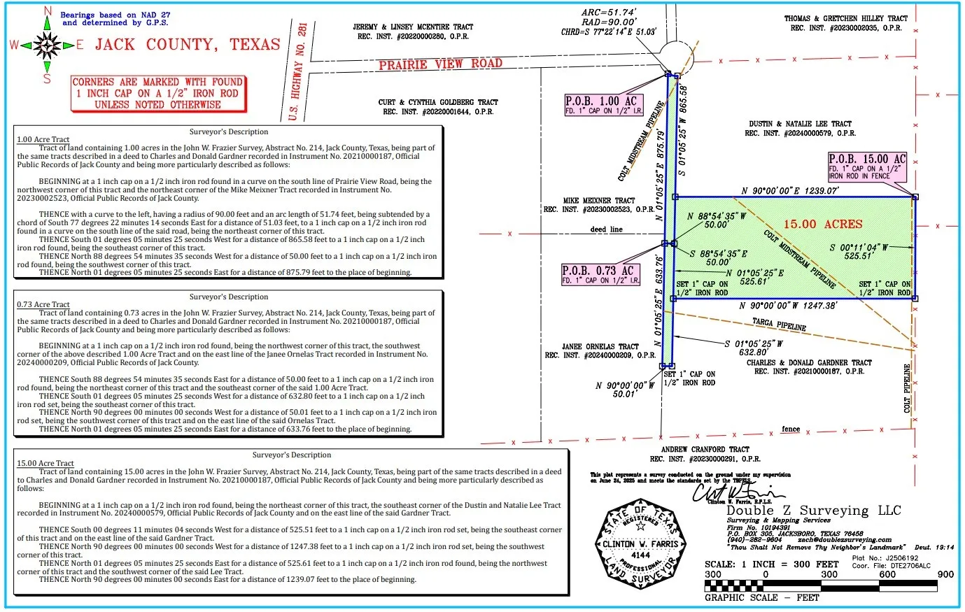 This 15 acres can be added to the 10 acre parcel so you have 25 contiguous acres