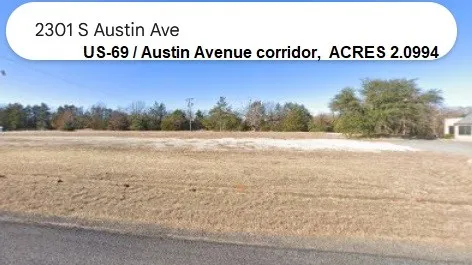 Improved Land For Sale in Grayson County , 2301 S Austin Avenue, Denison, Texas 75020, 0, 0, Garage spaces, 0 Sqft, built in 0, mls#21374537, Real Estate Agent in Denison, Homes For Sale in Grayson county, Homes For Sale in Denison, Realtor in Denison Texas, Real Estate Brokerage Independent Realty Texas, Luminita Cordes Realtor