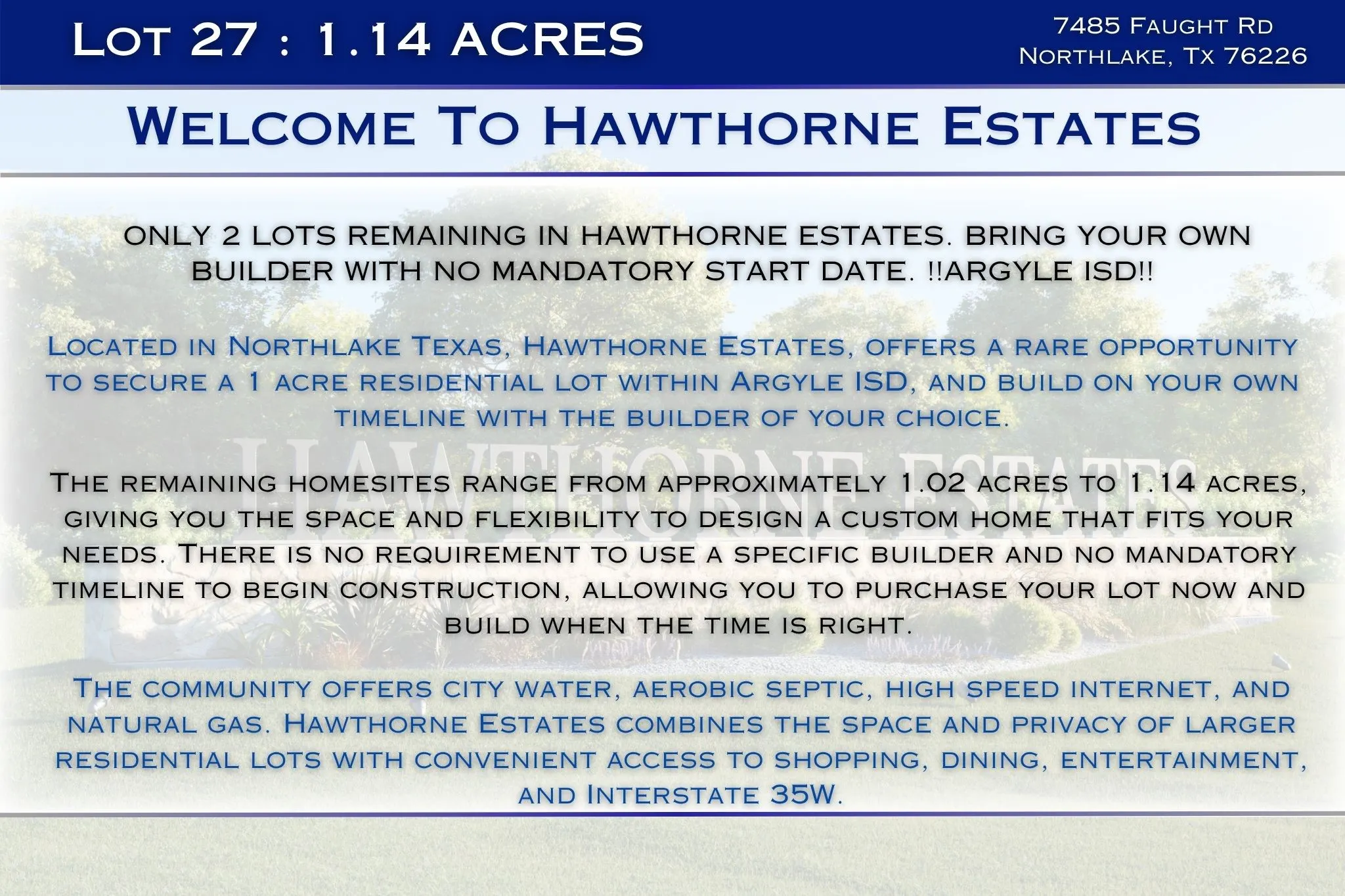 Hawthorne Estates Is In ARGYLE ISD