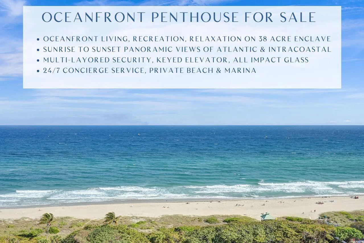 Oceanfront Penthouse with 25+ Mile Panoramic Views, Private beach, marina, pool, tennis courts