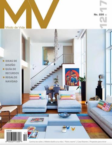 Discover the inspiration and intention behind the delicate design elements that adorn every inch of this home as celebrated on the cover feature of  Modo De Vida. Article begins on page 100. https://mododevida.com/revista/diciembre-2017