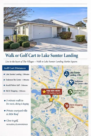 Location Description Sumter Landing, Seabreeze Rec Center, Arnold Palmer Golf, and Aldi