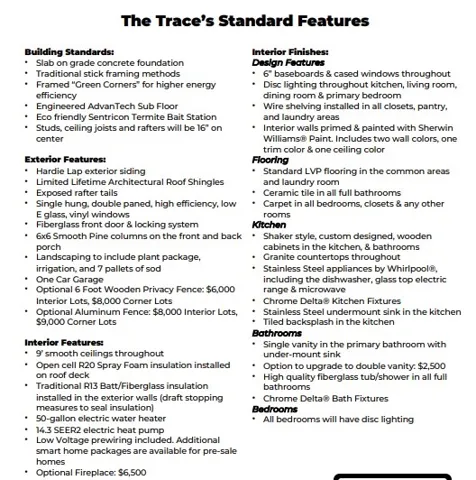 The Trace Standard Features - All plans, pricing, & specifications are subject to change without notice.