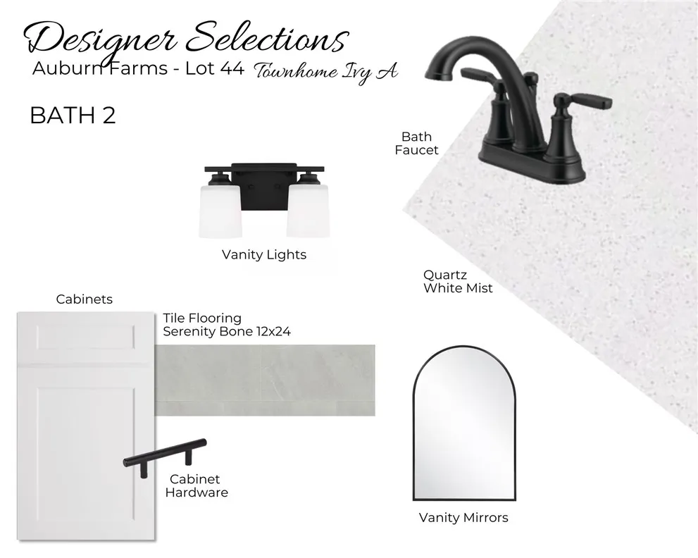 Auburn Farms Townhome Lot 44 - The Ivy A - Bathroom Selections - All plans, pricing and specifications are subject to change without notice.