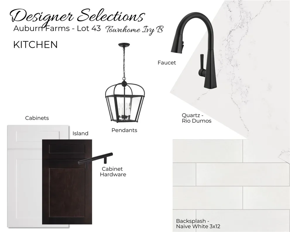Auburn Farms Townhome Lot 43 - Kitchen Selections - All plans, pricing and specifications are subject to change without notice.