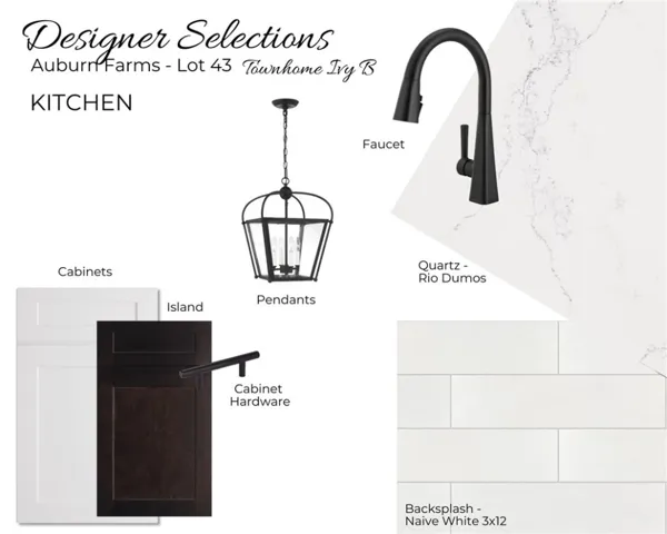 Auburn Farms Townhome Lot 43 - Kitchen Selections - All plans, pricing and specifications are subject to change without notice.