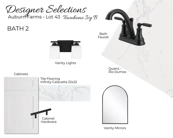 Auburn Farms Townhome Lot 43 - Bathroom Selections - All plans, pricing and specifications are subject to change without notice.