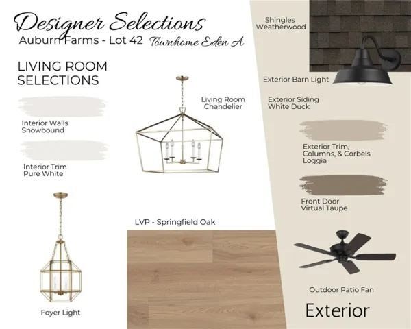 Auburn Farms Lot 42 - Exterior & Living Room Selections - All plans, pricing and specifications are subject to change without notice.