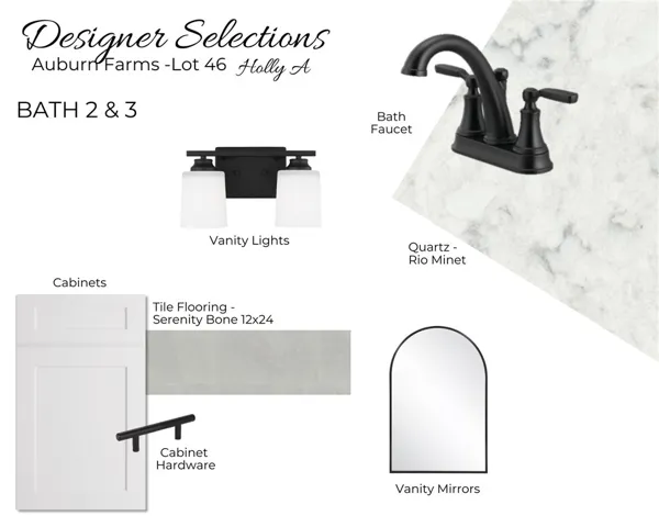 Auburn Farms Lot 46 - Designer Selections - Bathroom Selections - All plans, pricing, and specifications are subject to change without notice.