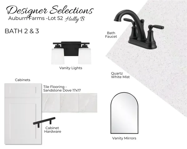Auburn Farms Lot 52 - Designer Selections - Bathroom Selections - All plans, pricing, and specifications are subject to change without notice.