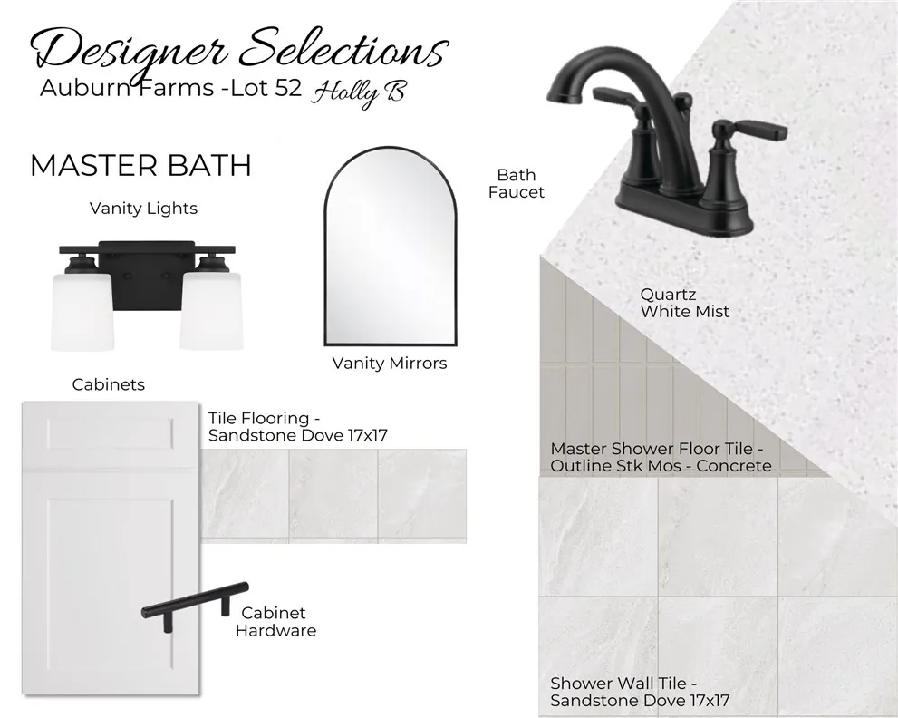 Auburn Farms Lot 52 - Designer Selections - Primary Bath Selections - All plans, pricing, and specifications are subject to change without notice.