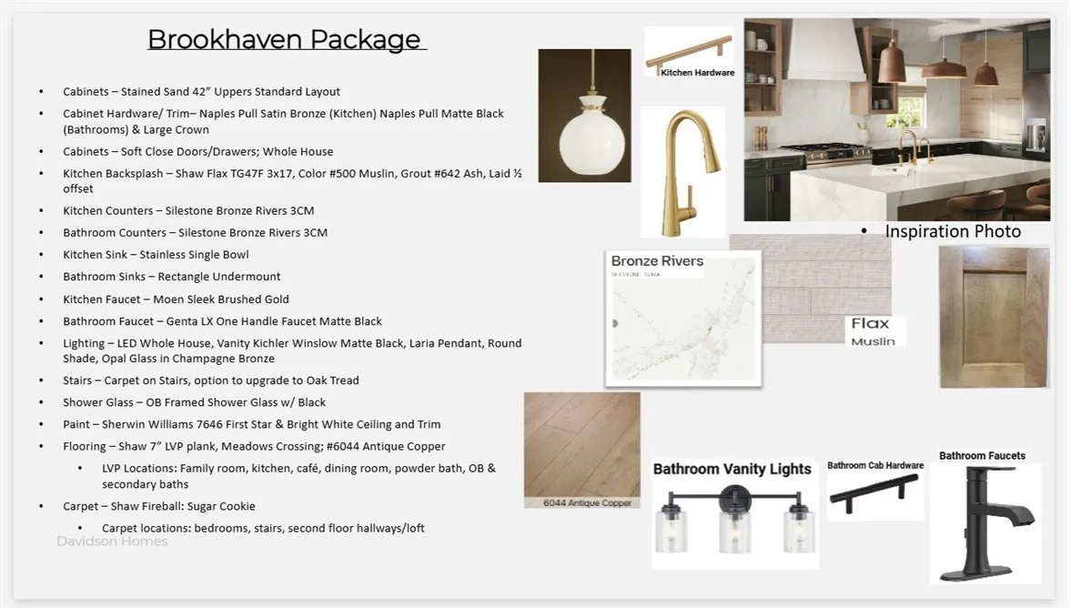 Davidson Homes reserves the right to make changes to items listed without prior notice.