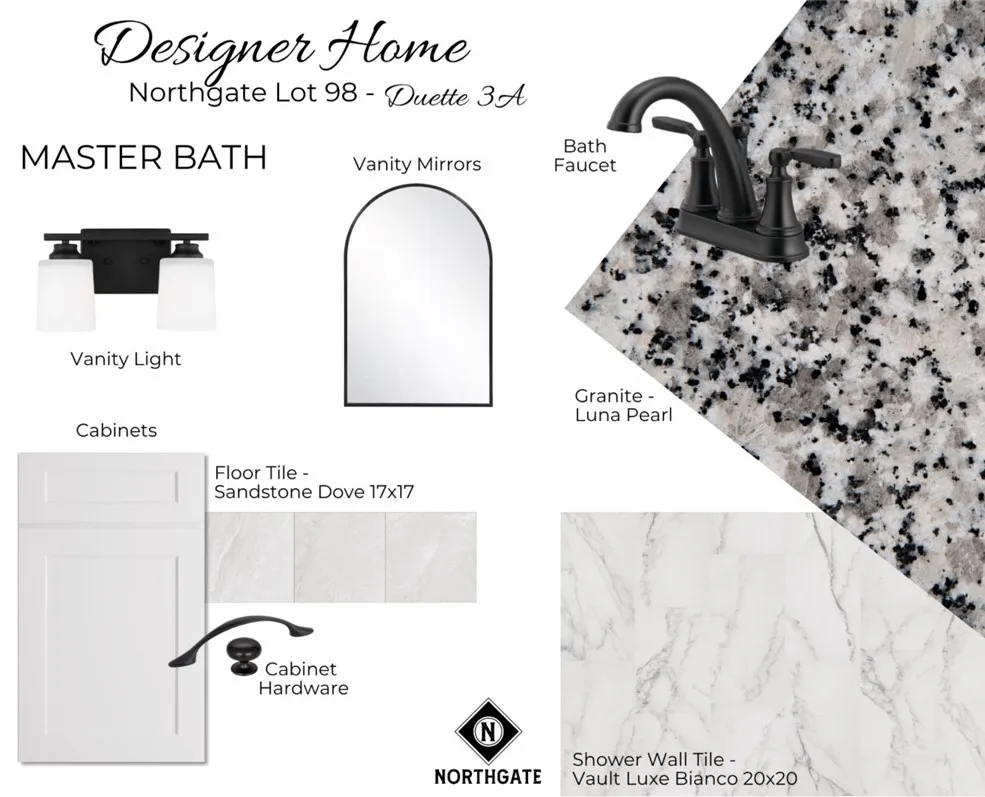 Designer Selections for Northgate Lot 98 - Primary Bath Selections - All plans, pricing, & specifications are subject to change without notice.