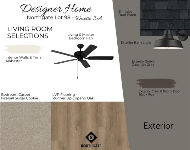 Designer Selections for Northgate Lot 98 - Living Room Selections - All plans, pricing, & specifications are subject to change without notice.