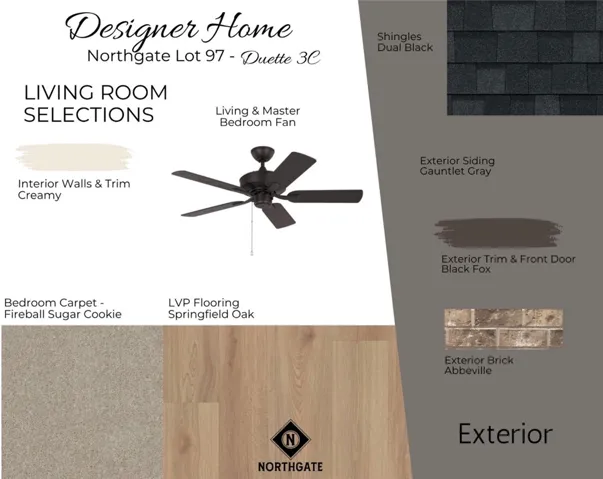 Designer Selections for Northgate Lot 97 - Living Room Selections - All plans, pricing, & specifications are subject to change without notice.