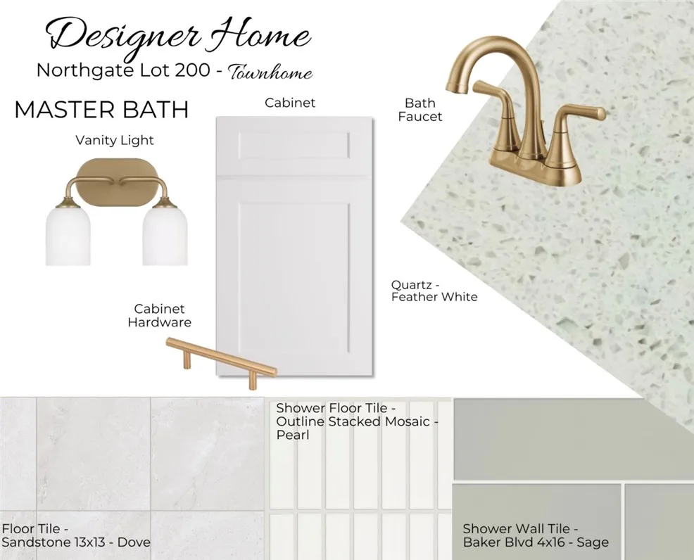 Designer Selections for Northgate Lot 200 - Primary Bathroom Selections - All plans, pricing, & specifications are subject to change without notice.
