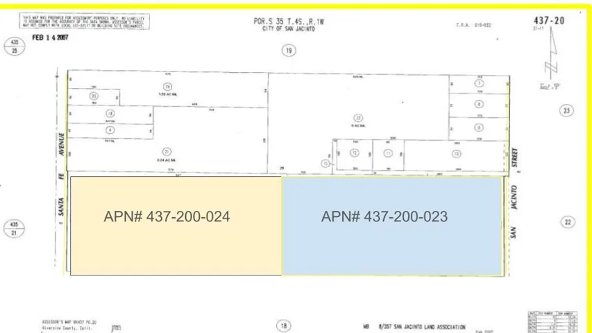 APN# 437-200-024 on Santa Fe Ave 4.98 acres
APN# 437-200-023 on San Jacinto Ave. 4.89 acres