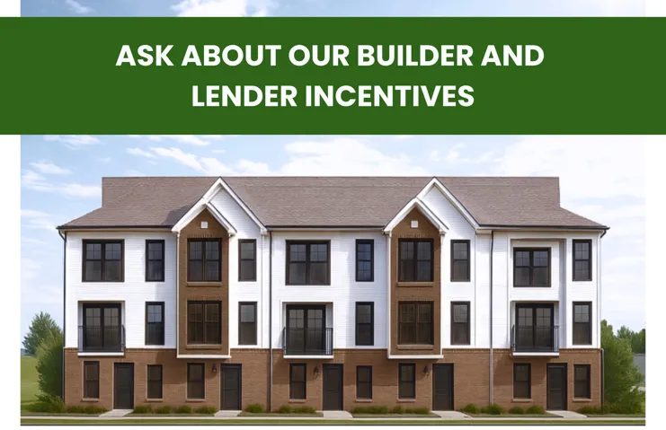 Promotional Material. Displaying a multi-unit property and advertising builder and lender incentives