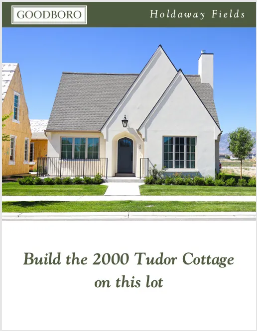 Goodboro Holdaway Fields. Marketing material for a 2000 square foot Tudor Cottage residential lot available for new construction