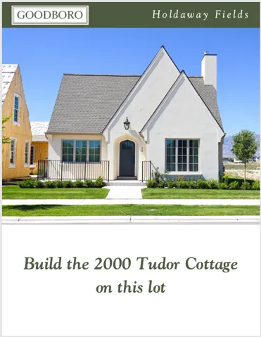 Goodboro Holdaway Fields. Marketing material for a 2000 square foot Tudor Cottage residential lot available for new construction