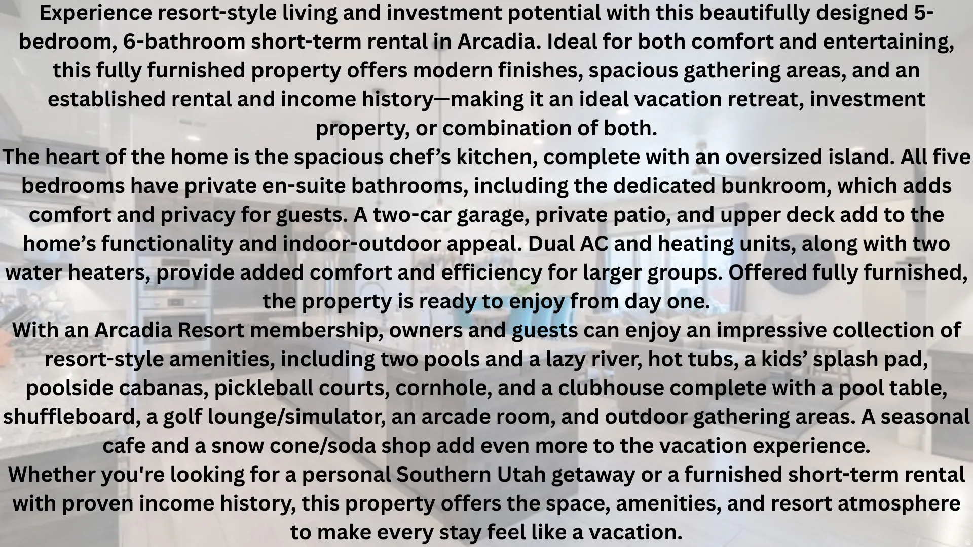 Property Description. Detailing features, amenities, and rental potential of the property