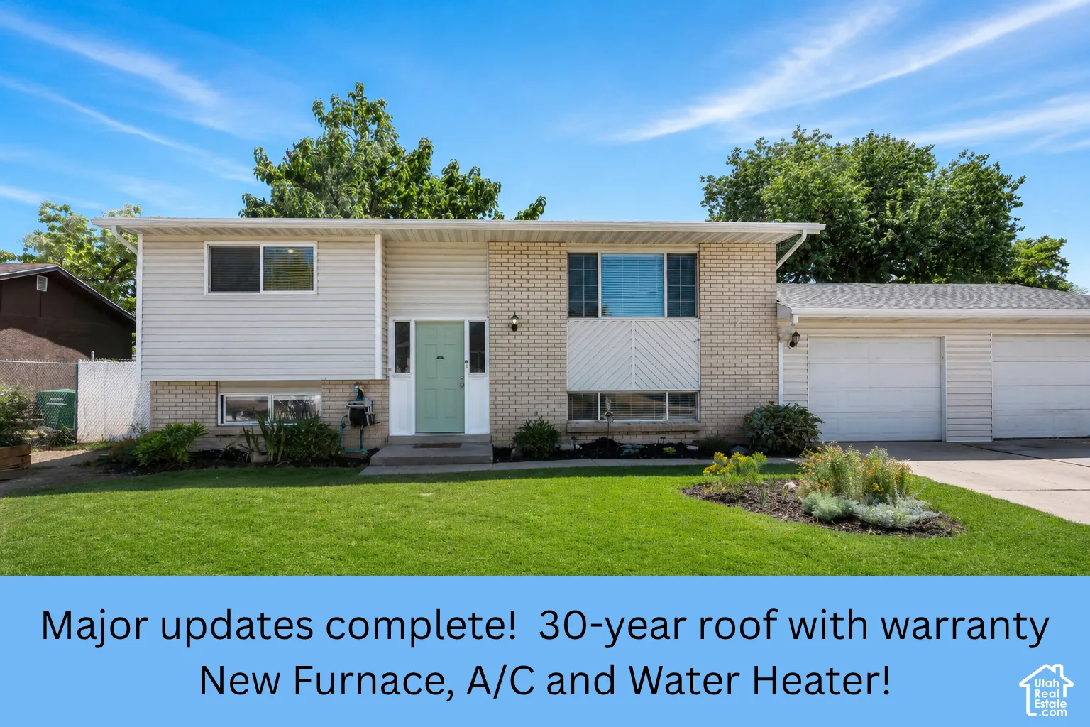 Major updates are already complete, including a newer roof, furnace, A/C and water heater.