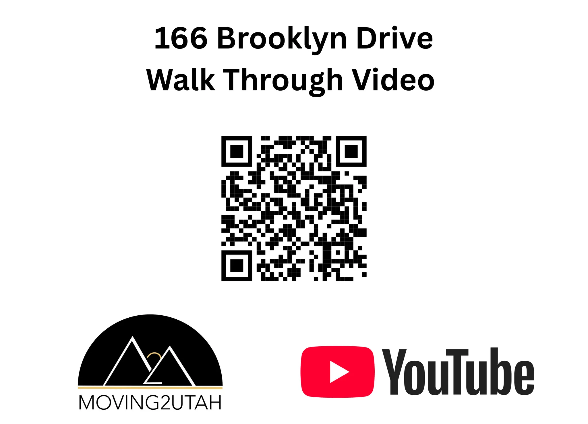 Marketing Material. Displaying a QR code for a video walk-through of the property at 166 Brooklyn Drive, with associated branding