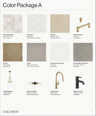 Color Package A. Material and fixture selections for the property, including flooring, countertops, cabinetry, hardware, and plumbing fixtures