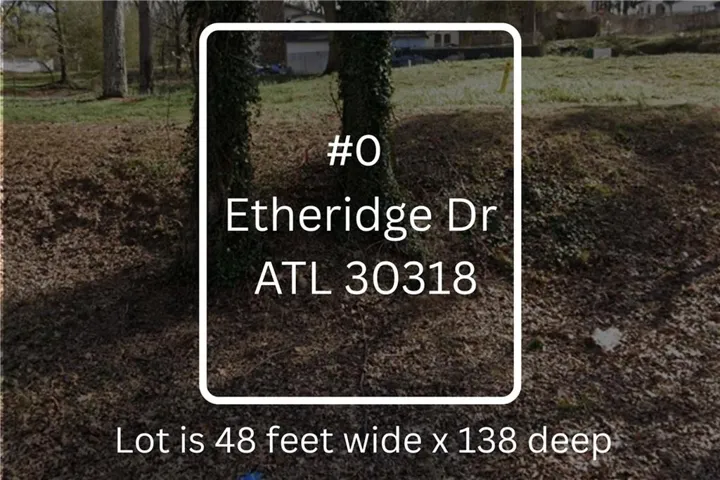 0 Etheridge, Atlanta, Georgia 30318