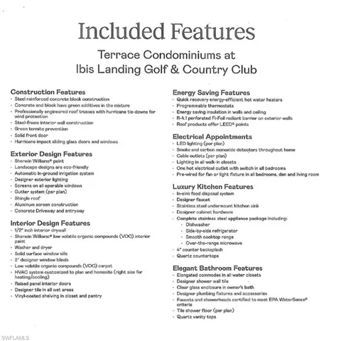 Included features at Terrace Condos at Ibis Landing