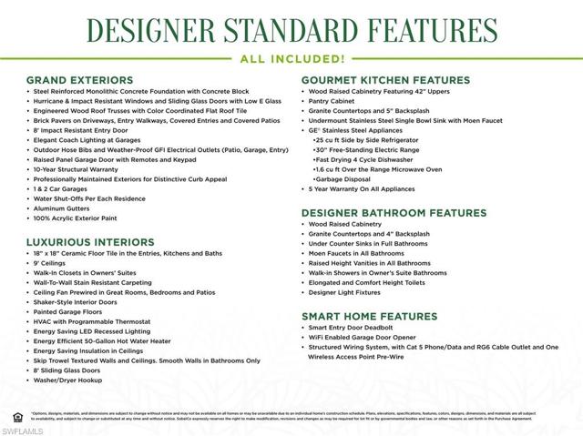 Designer Standard Features All Included