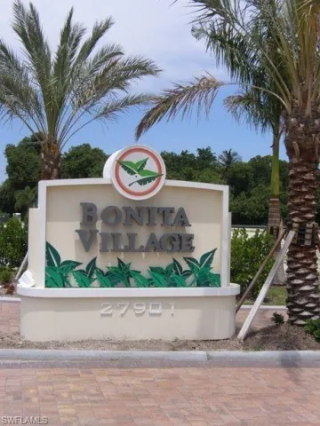 Bonita Village...the Place to Be! Join Us!